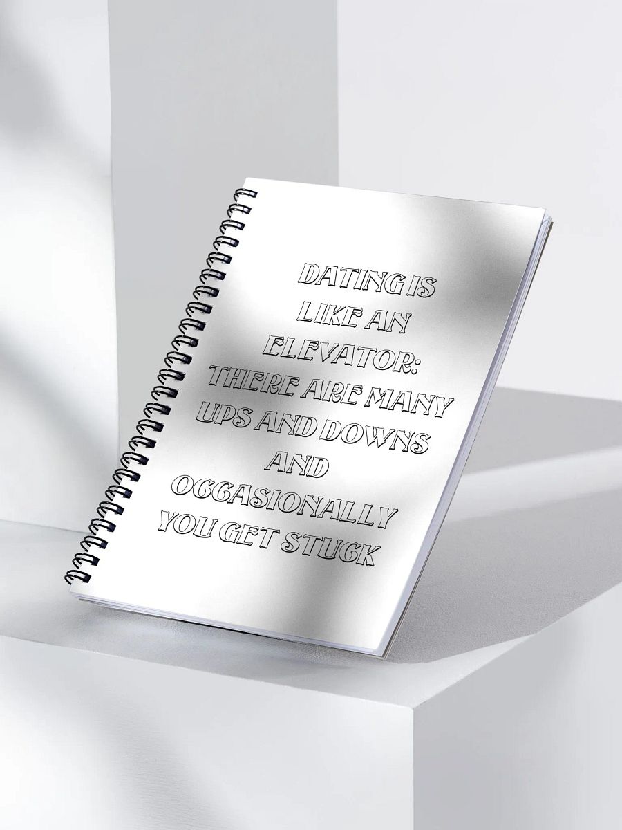 Dating Is Like An Elevator Funny Spiral Notebook product image (1)