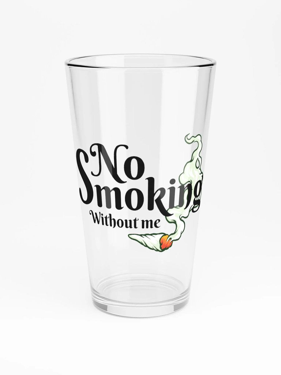 No Smoking Without Me - Shaker Pint Glass product image (3)