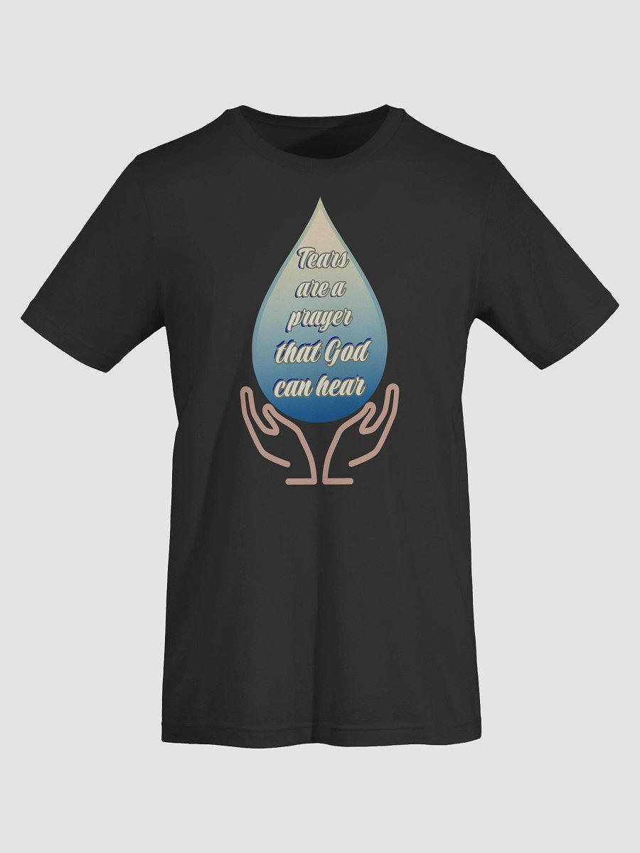 Tears Are a Prayer Soft lightweight classic fit product image (7)