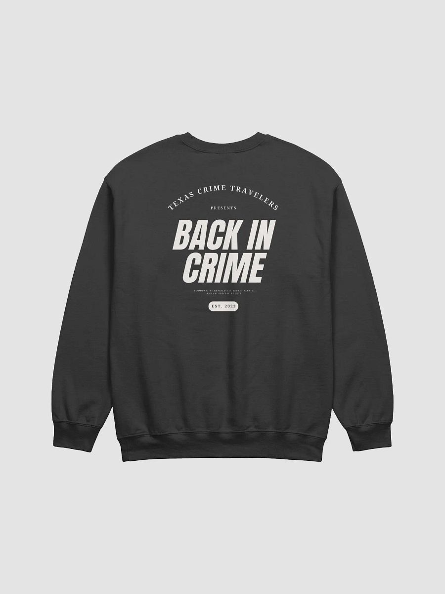 Back in Crime Est Crewneck product image (7)