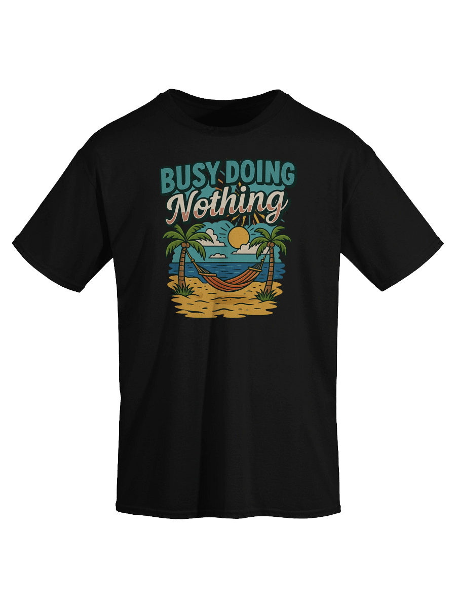 Busy Doing Nothing T-Shirt – Retro Beach Vibes Relaxation Tee product image (12)