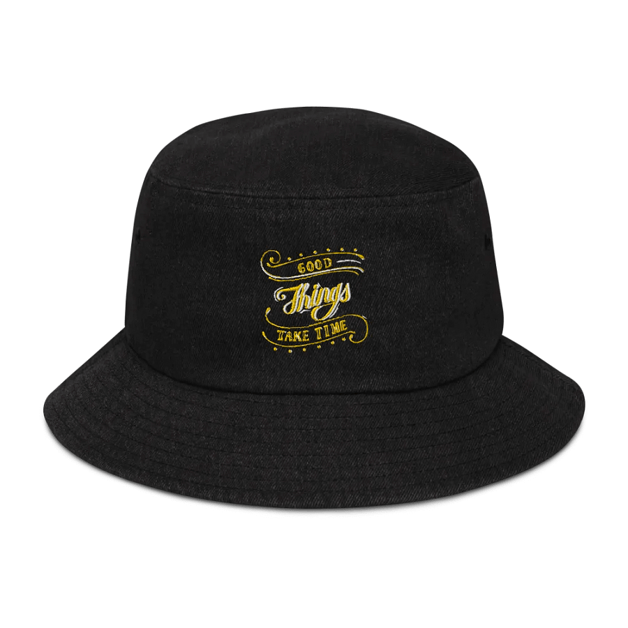 "Good Things Take Time' Denim Bucket Hat product image (1)