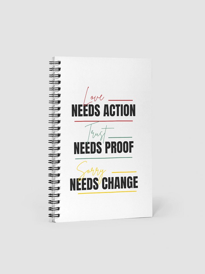 Spiral Notebook- Love Needs action product image (1)