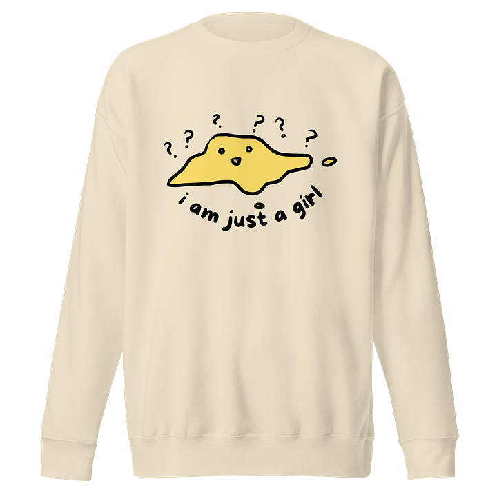 I Am Just a Girl Premium Sweatshirt product image (3)