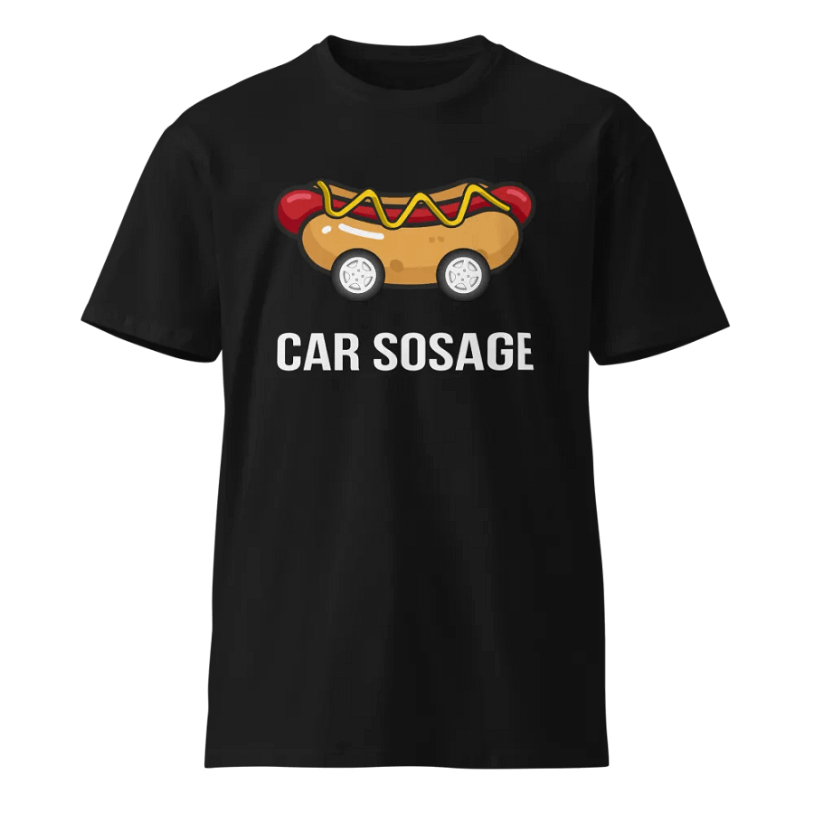 Car Sosage T-shirt 2311 Unisex Premium T-shirt product image (1)