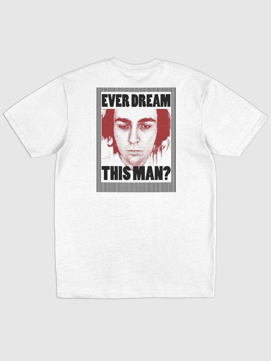 Ever Dream This Man Tee product image (2)