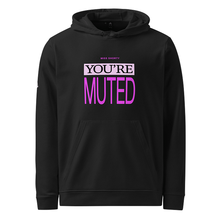 Miss Shorty You're Muted! Adidas Hoodie product image (1)