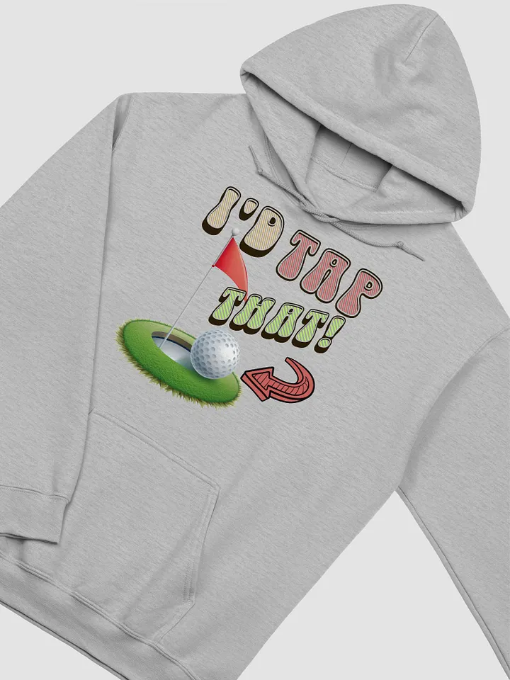 Id Tap That Golf Hole-in-One Hoodie product image (32)