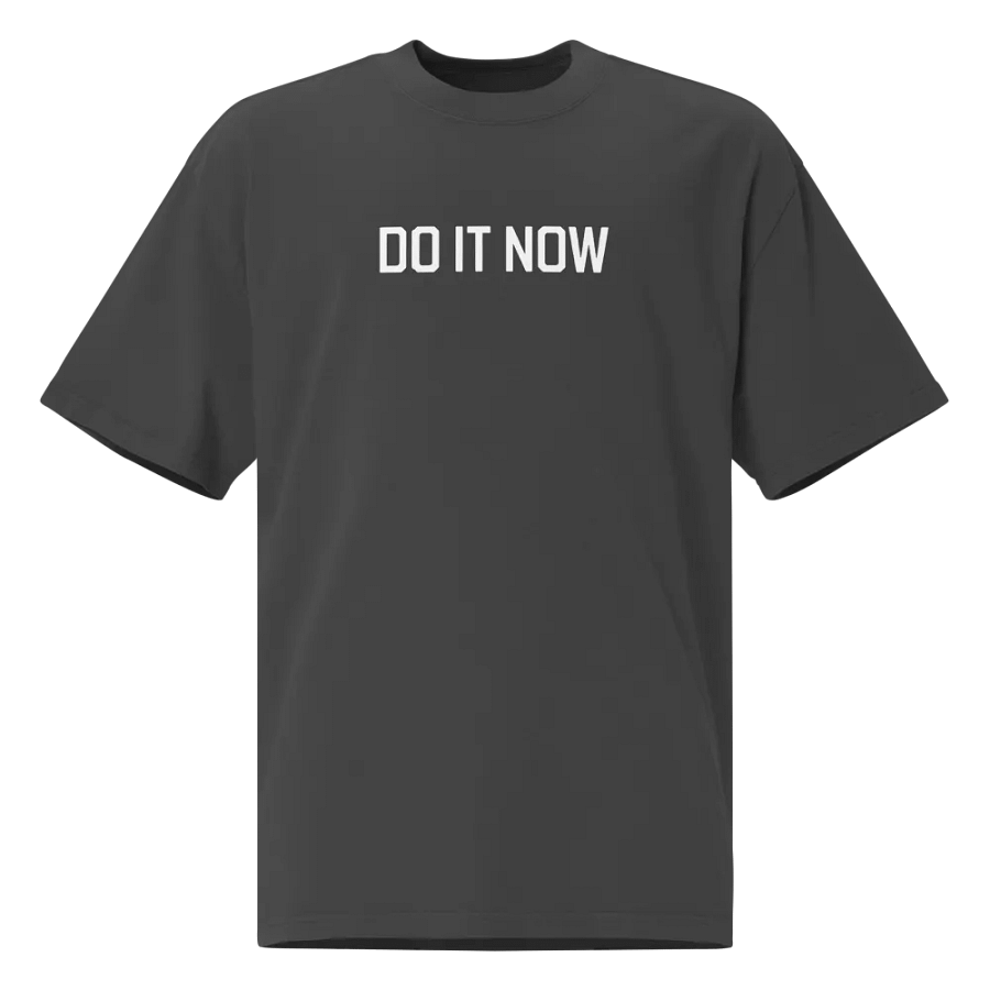 Do it now, sometimes later becomes never Tee product image (4)
