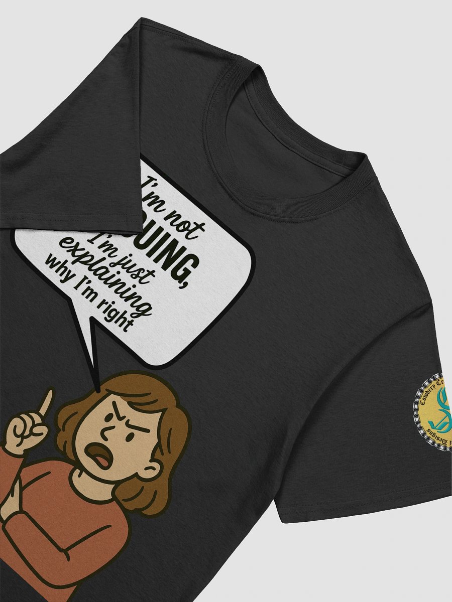 I'm not Arguing (Female) Gildan Unisex Softstyle T-Shirt Dark Colors product image (7)