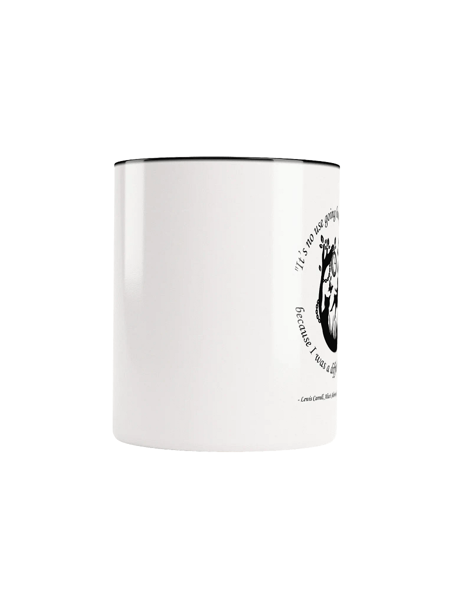 "It's No Use Going Back to Yesterday" Lewis Carroll Quote Alice in Wonderland Mug product image (5)