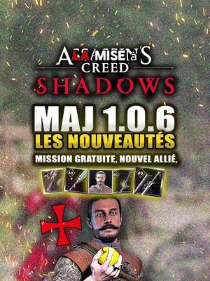 La MAJ 1.0.6 d'Assassin's Creed Shadows ! Mission, Allié et Nouveautés  #acshadows #assassinscreed #ac #ubisoft #assassinscreedshadows 