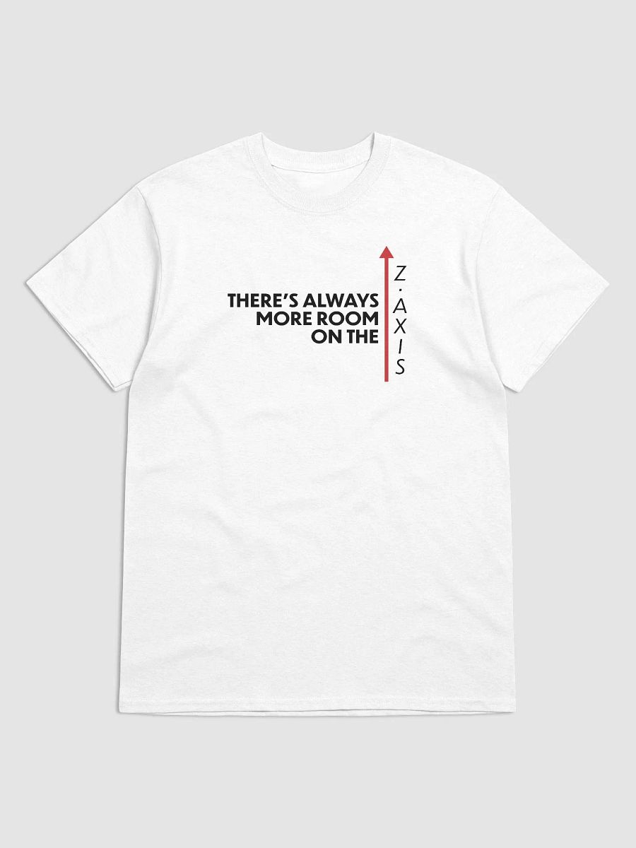 More room on the Z Axis (White) (Classic Tee) product image (1)