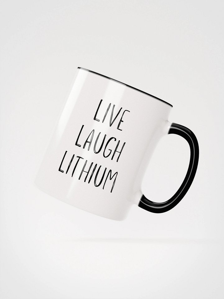 Live, Laugh, Lithium Statement Mug product image (2)