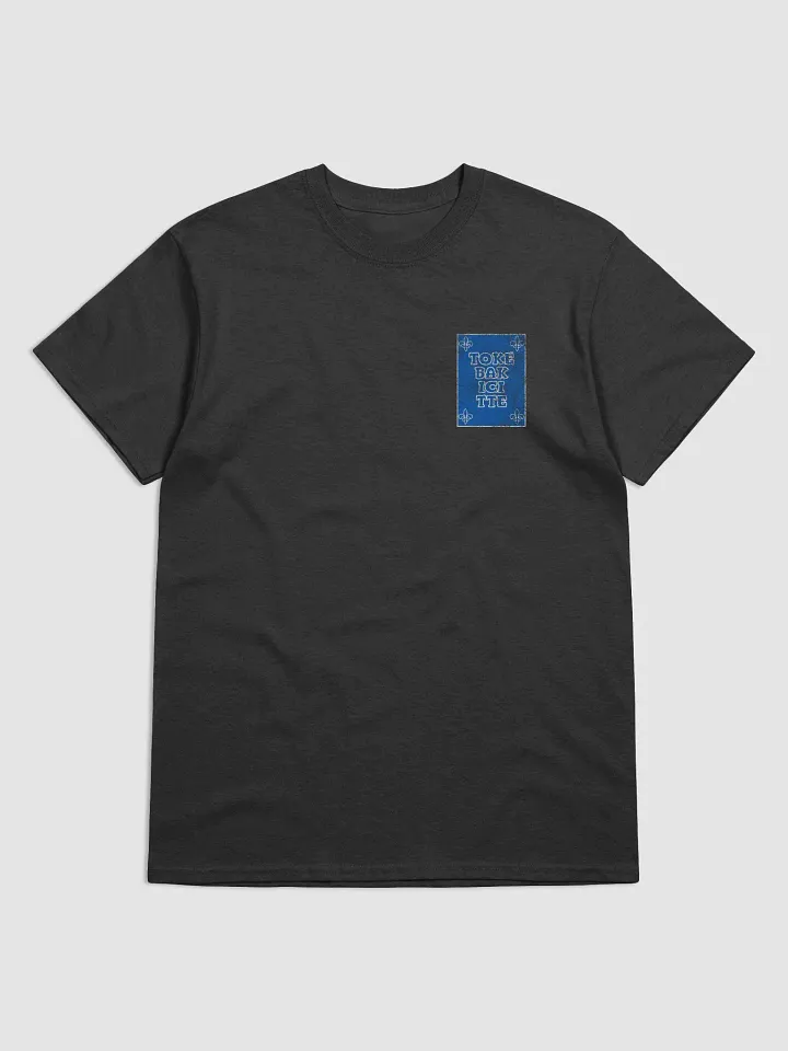 T-shirt "TOKE BAK ICI TTE" product image (1)
