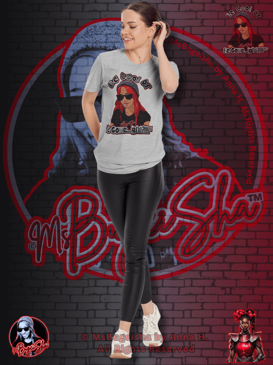 T-Shirt - MsBugeisha™ 