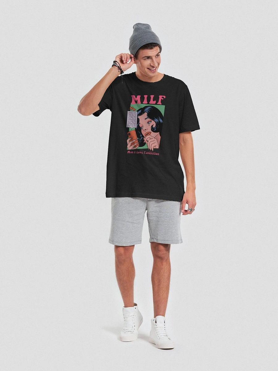 MILF - Man I Love Fanfiction T-Shirt product image (16)