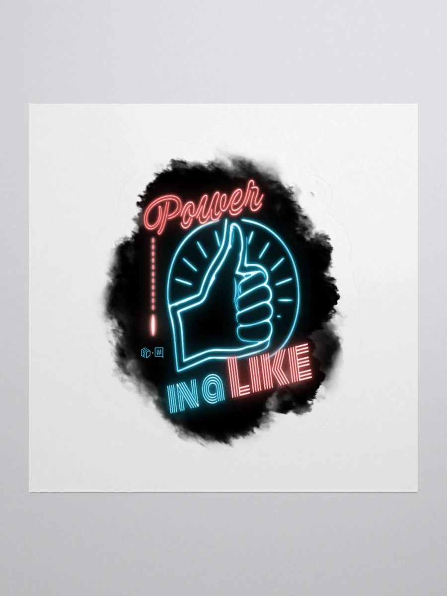 Power In a Like Sticker product image (1)