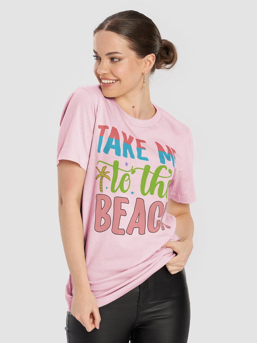 Take Me To The Beach T-Shirt product image (48)