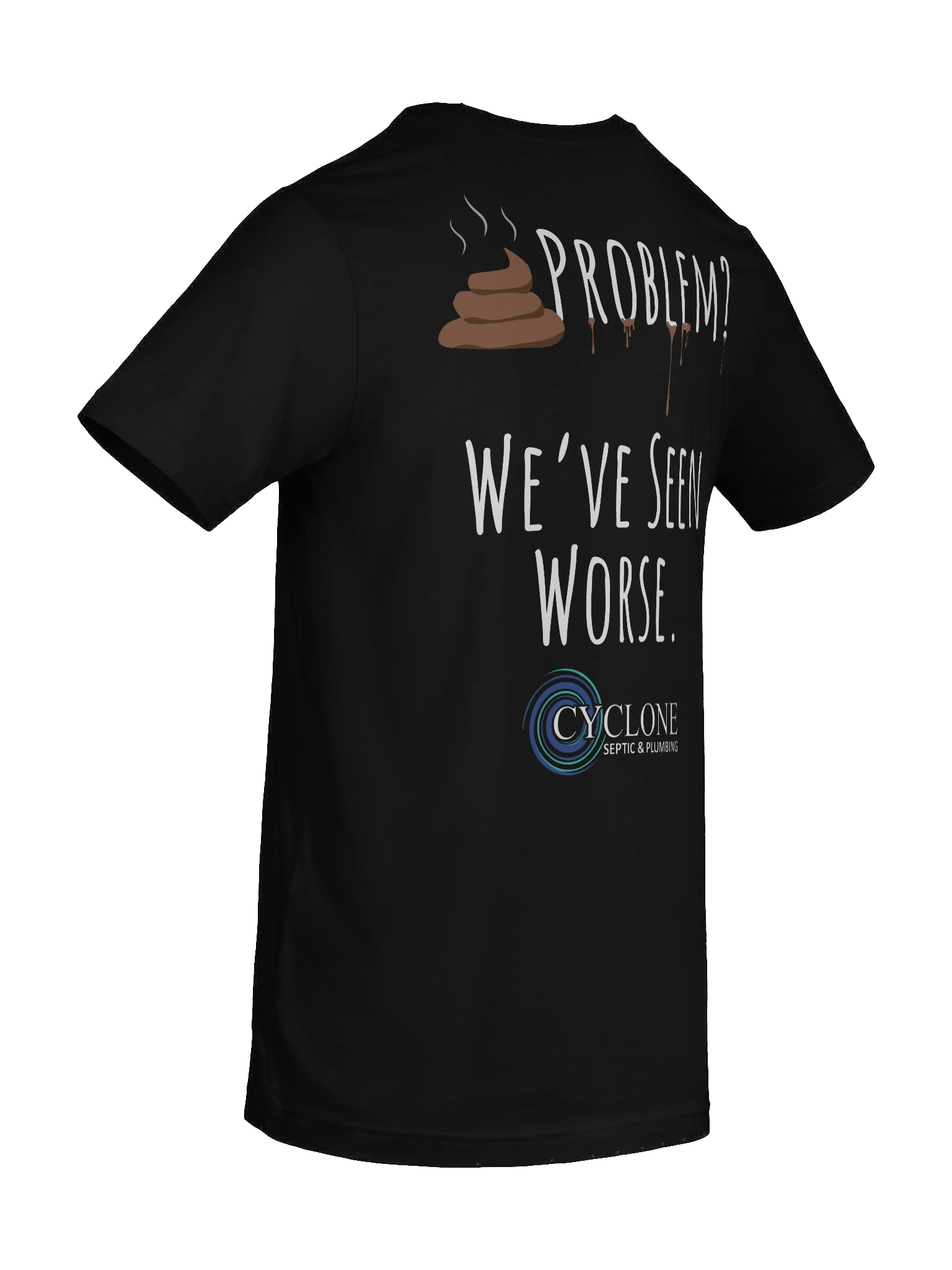 Cyclone We've Seen Worse Tee product image (6)