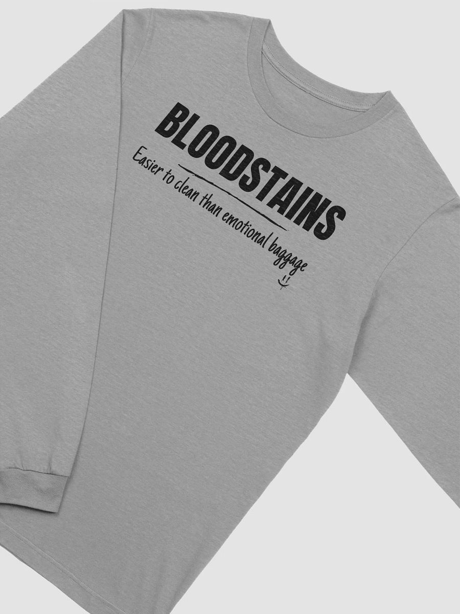 Bloodstains Easier to Clean than Emotional Baggage - High Quality Long Sleeve Tee product image (3)
