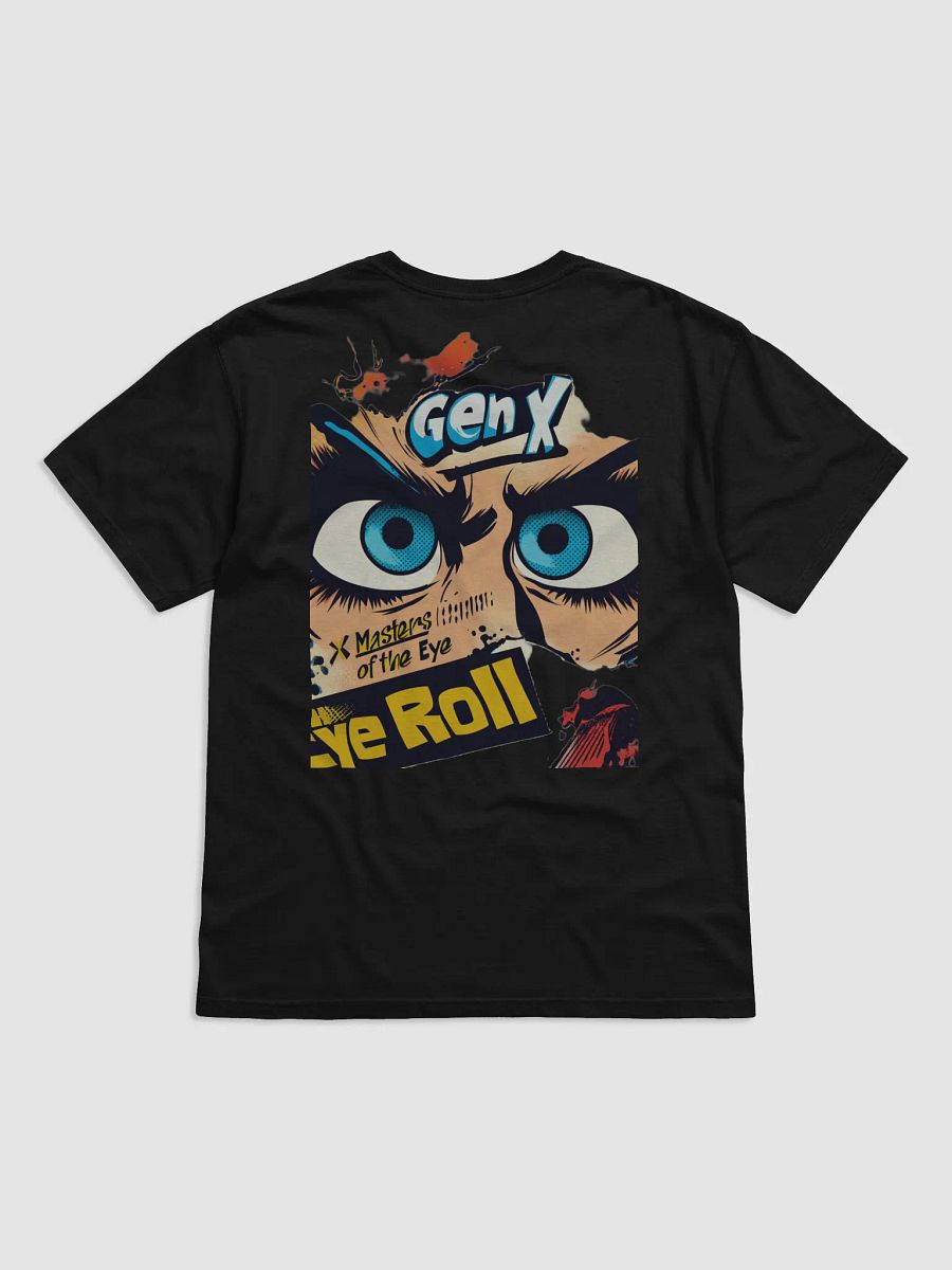 "Masters of the Eye Roll T-Shirt – Funny Graphic Tee with Sassy Attitude!" product image (6)