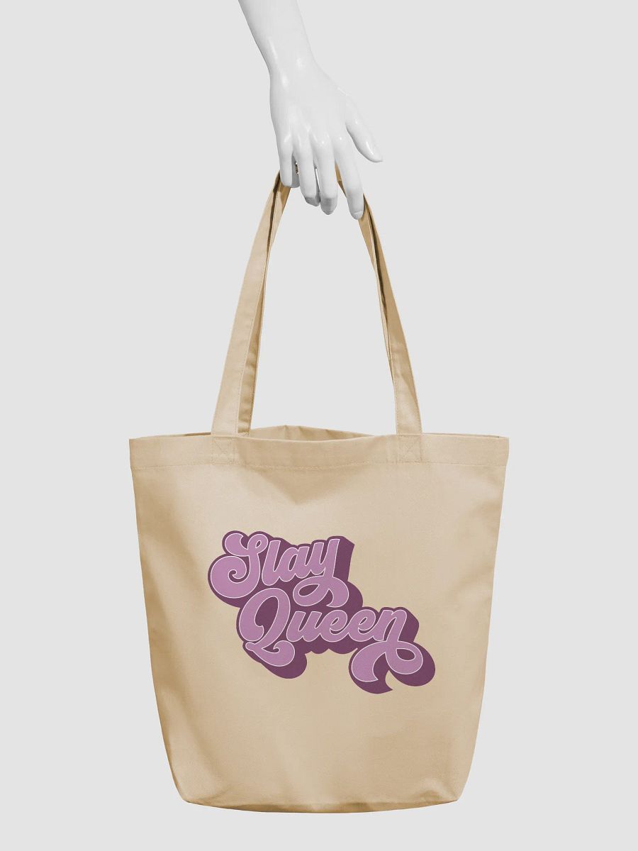 Slay Queen Organic Tote Bag product image (3)
