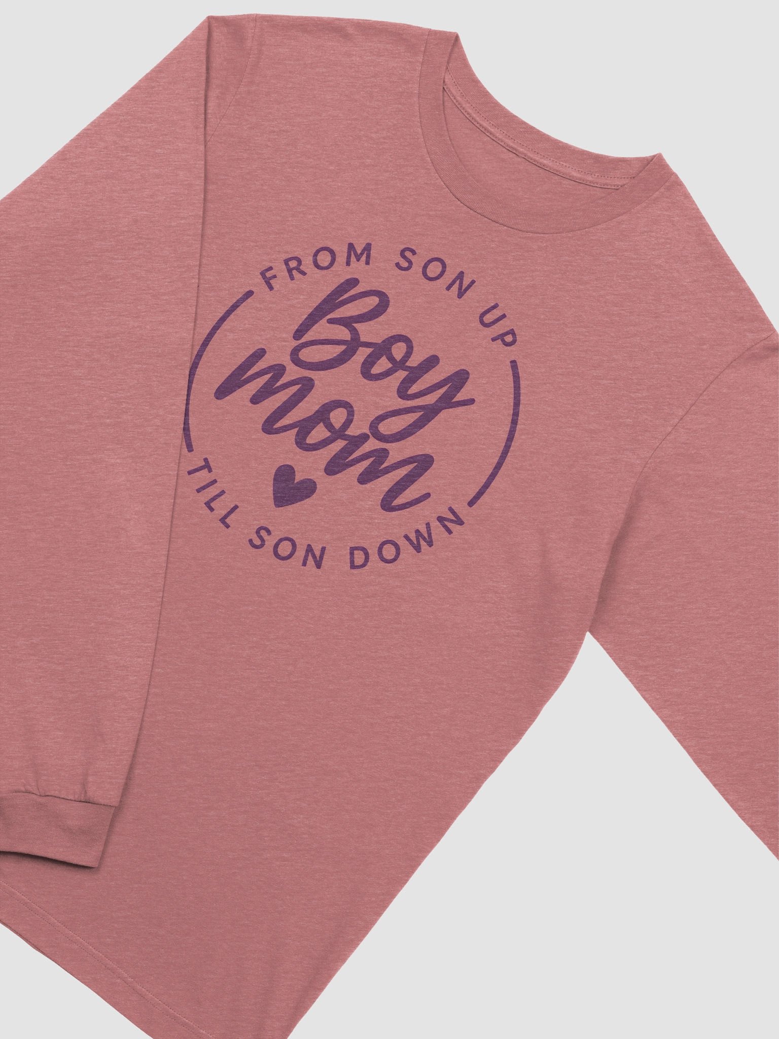 Boy Mom Long Sleeve Tee – From Son Up Till Son Down | Funny Mom Life Shirt for Boy Mamas product image (2)