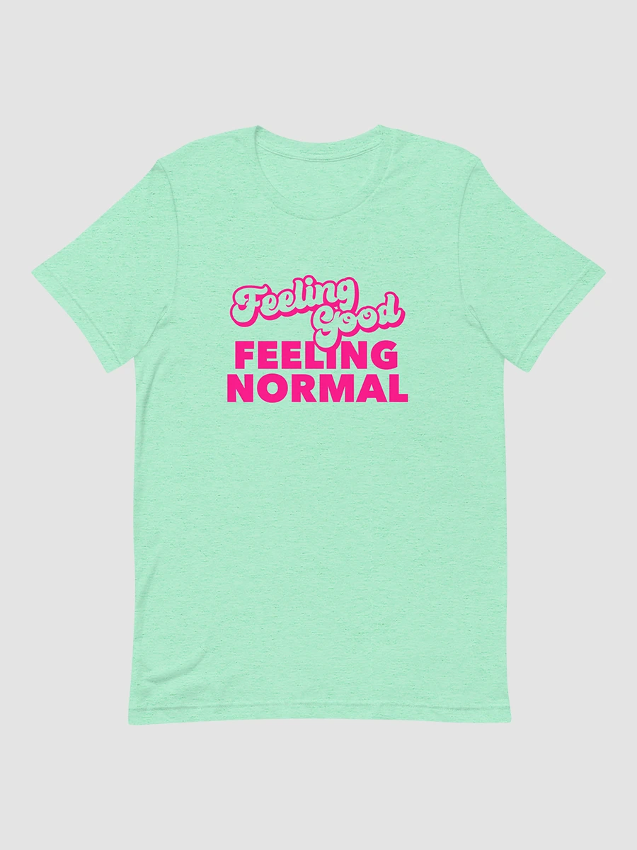 Feeling T-Shirt, Feeling Normal product image (1)
