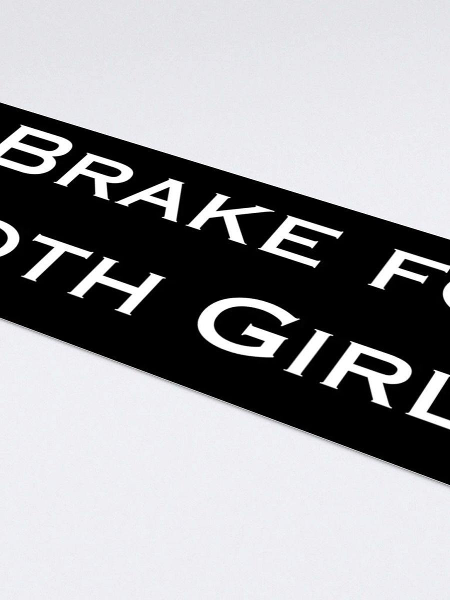 I Brake For Goth Girls Bumper Sticker - Black product image (3)