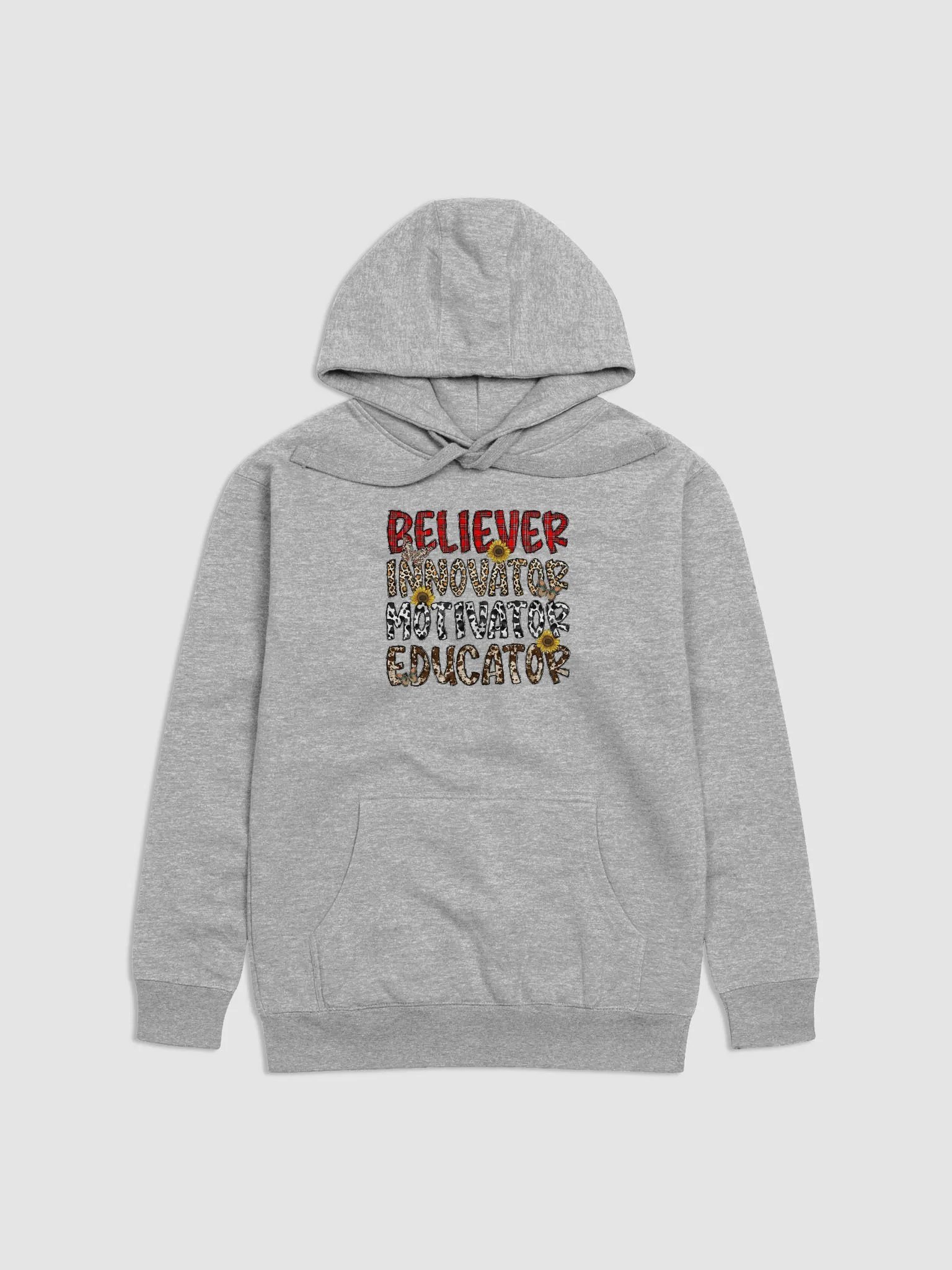 Believer, Innovator, Motivator, Educator - Adult Hoodie product image (1)