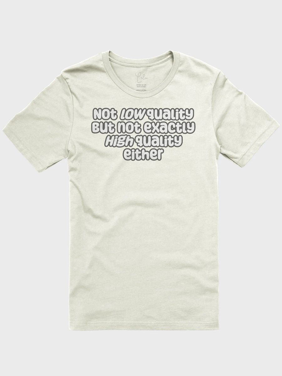 Not Low Quality Unisex T-Shirt - pastel colours product image (9)