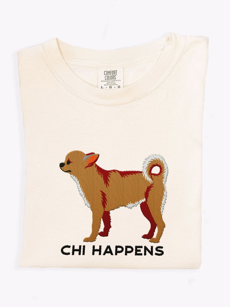 Chi Happens T-Shirt(Embroidered) of a Chihuahua product image (1)