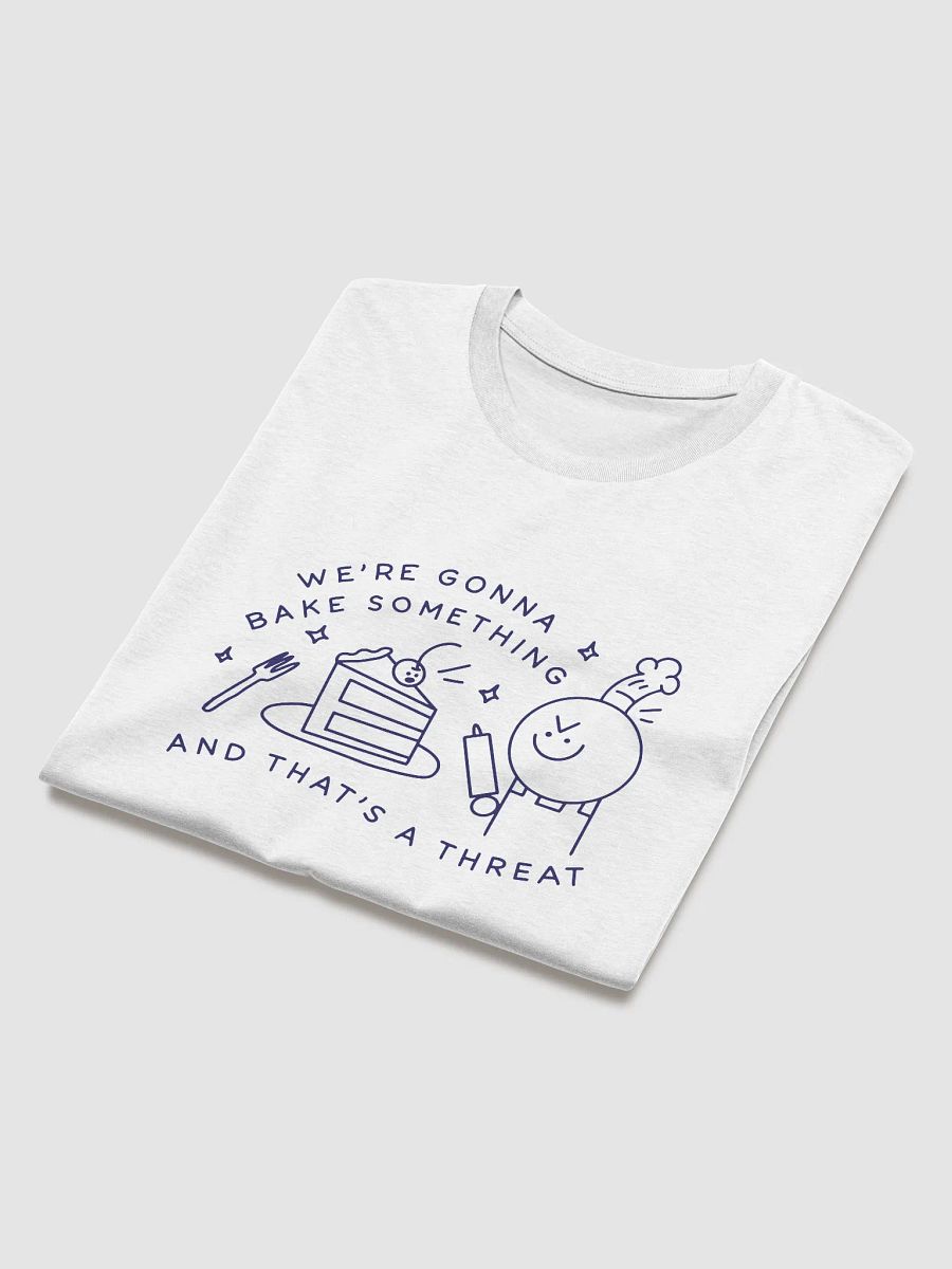 'And That's a Threat' T-Shirt product image (4)