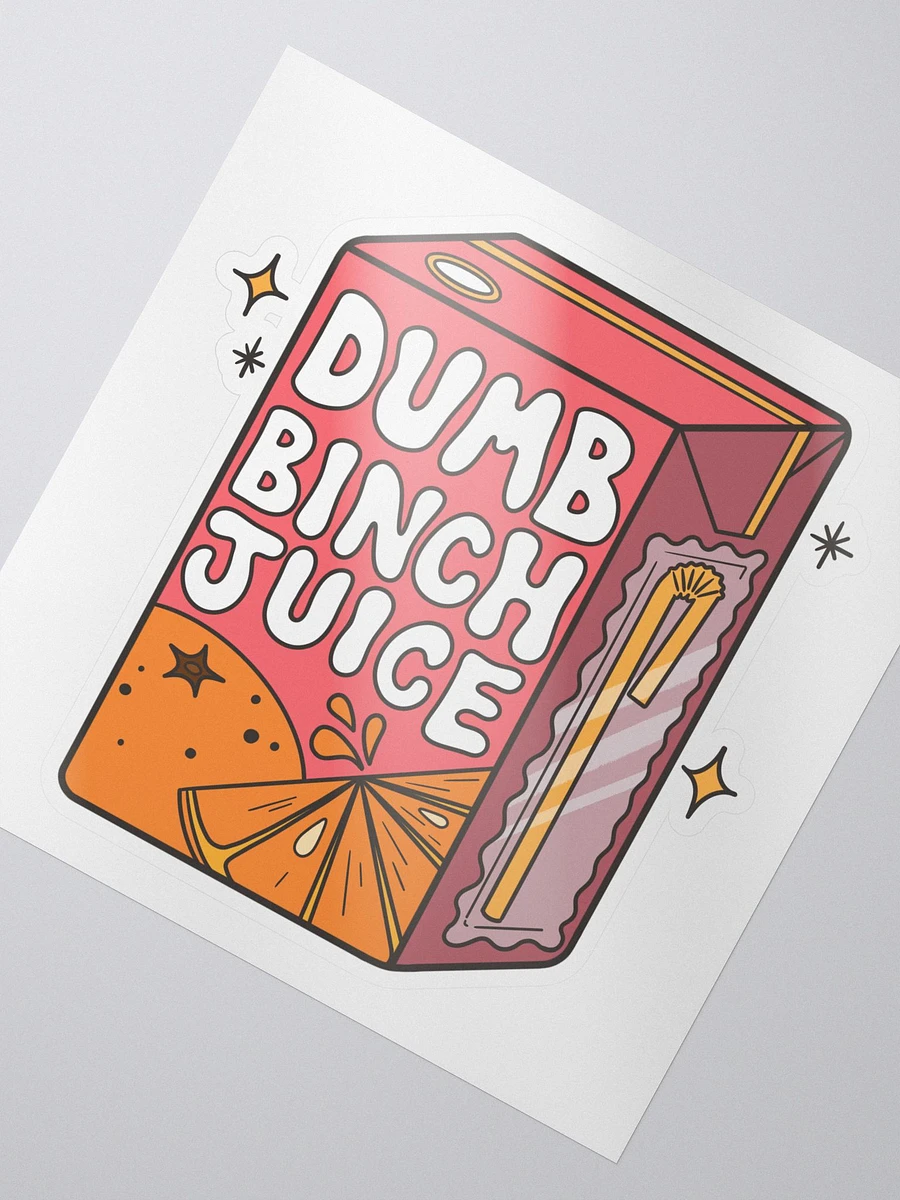 Dumb Binch Juice Sticker product image (2)