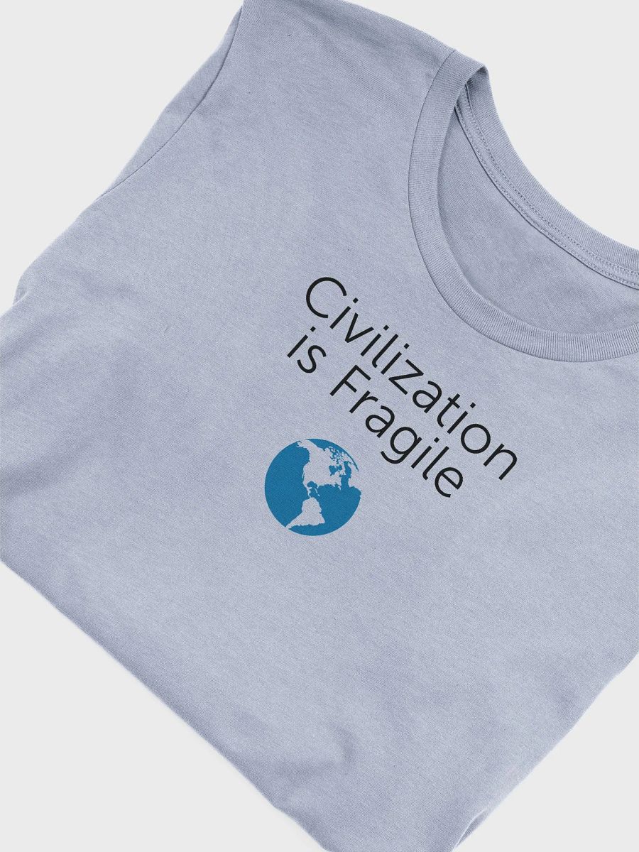 Civilization is Fragile Short Sleeve T-Shirt product image (4)