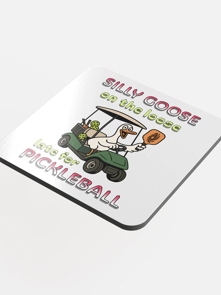 Silly Goose On The Loose Late For Pickleball Cork Coaster product image (1)