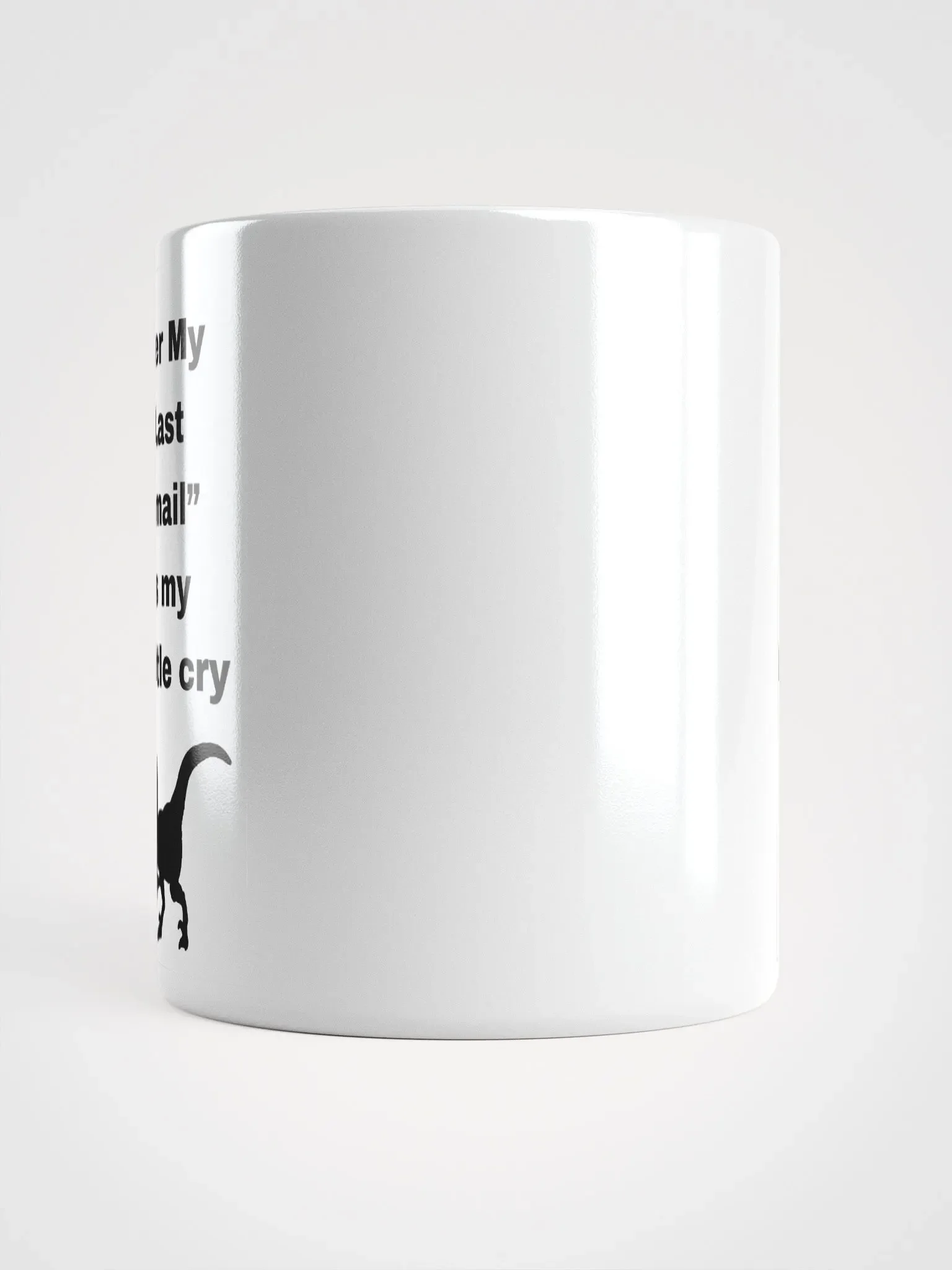 The “Per My Last Email” Dino Mug – Unleash the Office Beast product image (14)