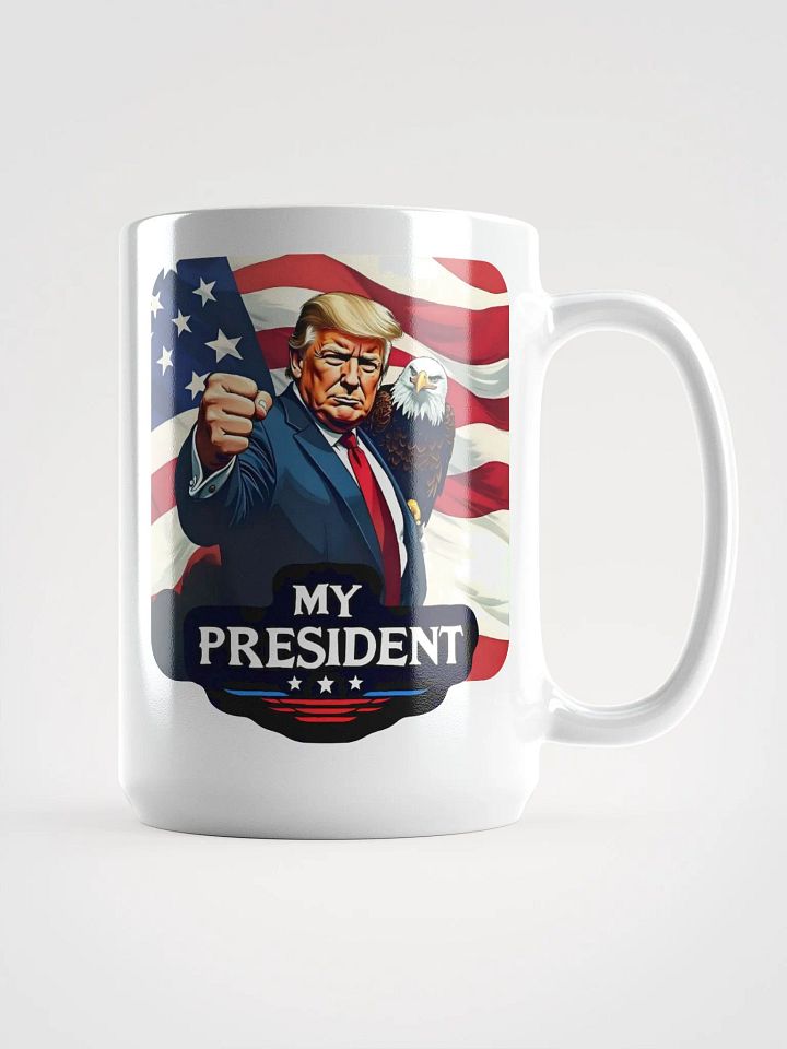 Mug: Trump, My President, with Eagle product image (1)