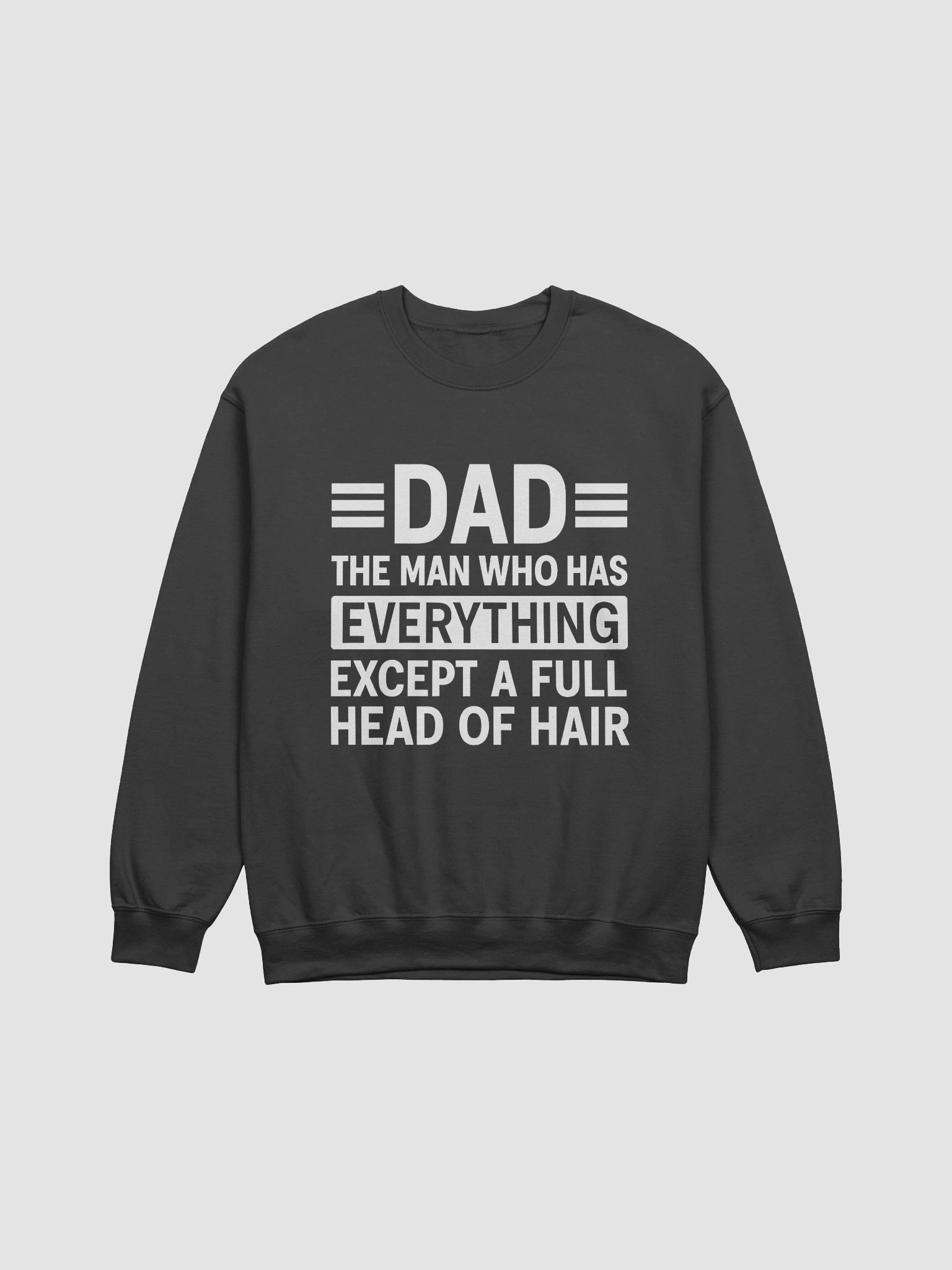 Funny Dad Shirts Crewneck Sweatshirt – Bald Dad Gift, Father’s Day Joke product image (1)