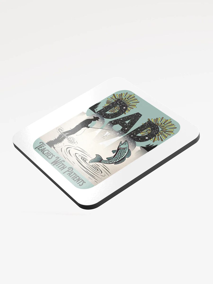 Dad Fishing Teaches With Patients Cork Coaster product image (4)