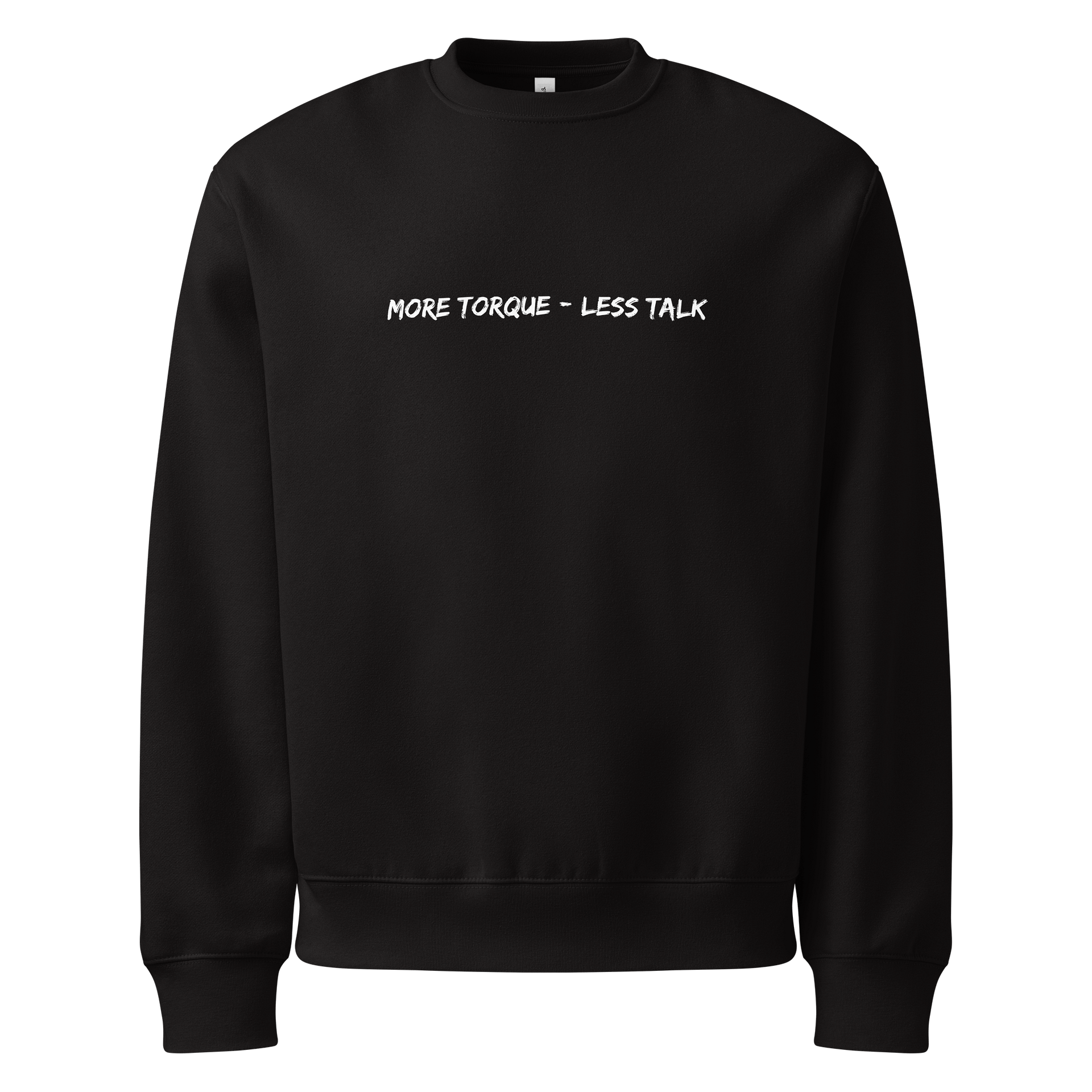 Sweatshirt – "More Torque - Less Talk" product image (1)