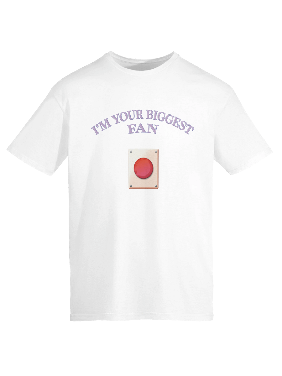 "I'm Your Biggest Fan" Shirt product image (9)