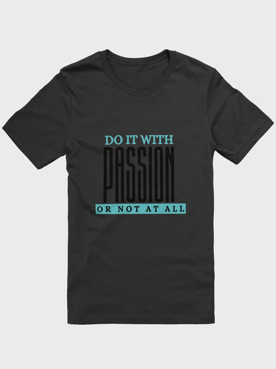 Do It With Passion Shirt product image (4)