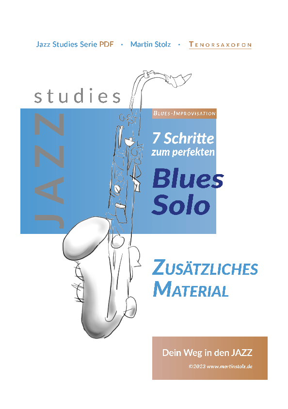 7 Schritte zum perfekten Blues Solo - Tenorsax product image (1)
