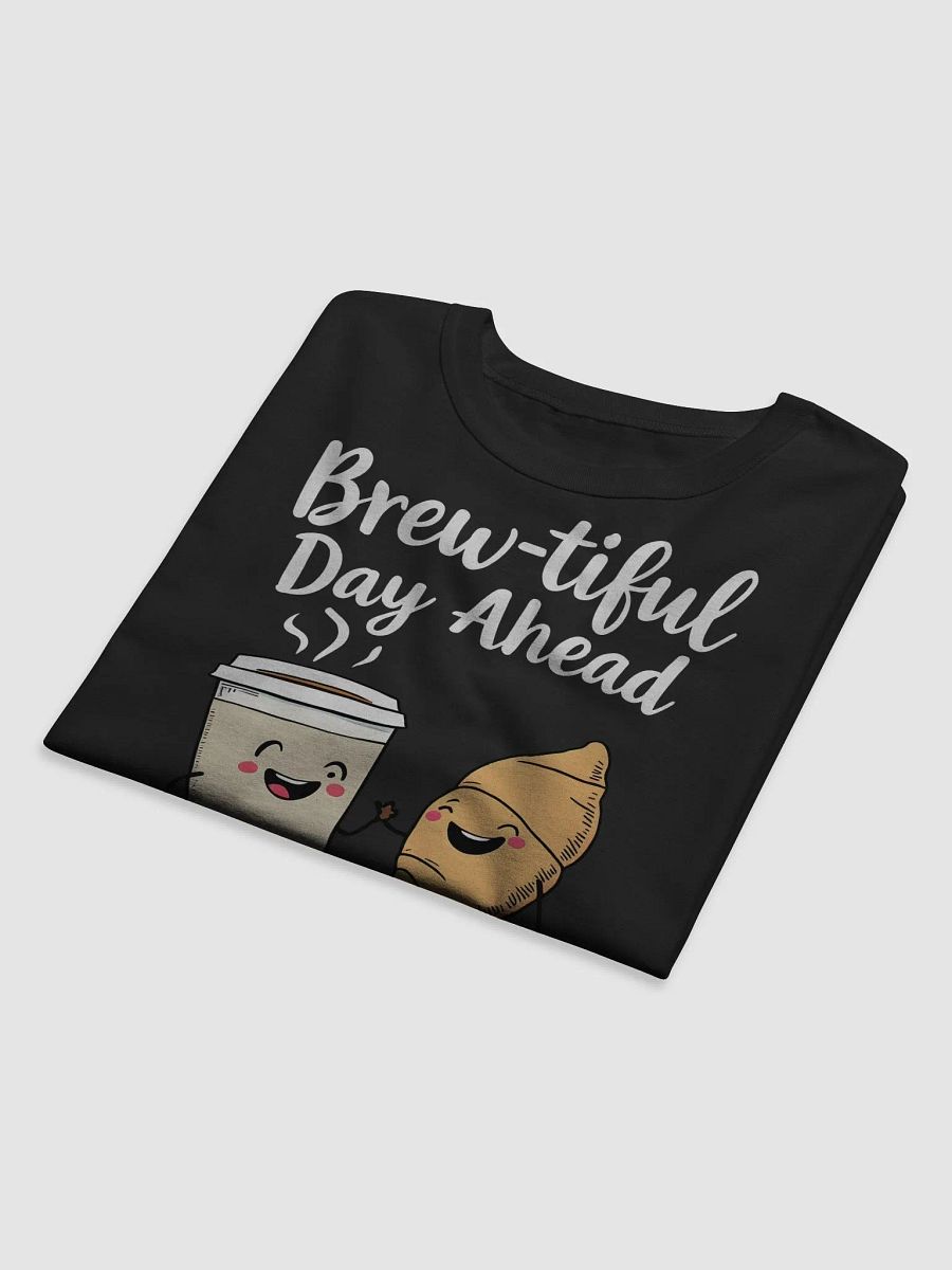 Funny Brew-tiful Day Ahead Relaxed-Fit Tee product image (6)