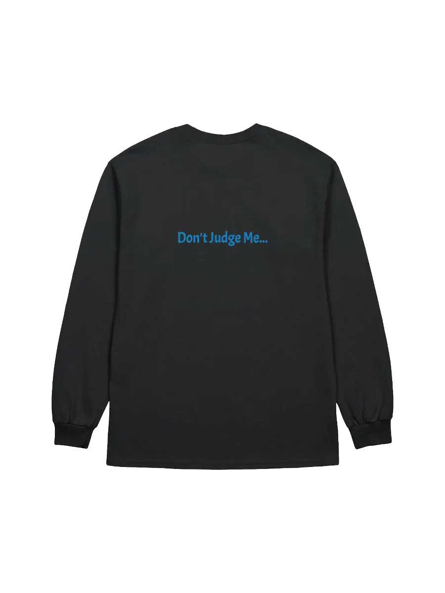 Happy Thoughts - Don't Judge Me - Junk Food - Gildan Ultra Cotton Unisex Long Sleeve T-Shirt product image (2)