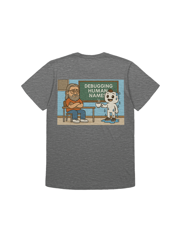 What's In a Name T-Shirt product image (2)
