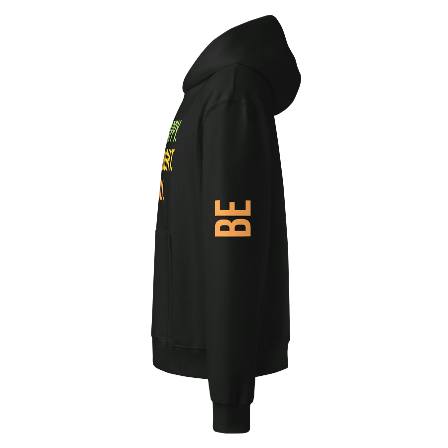 Be Happy. Be Bright. Be You Oversized Hoodie product image (3)
