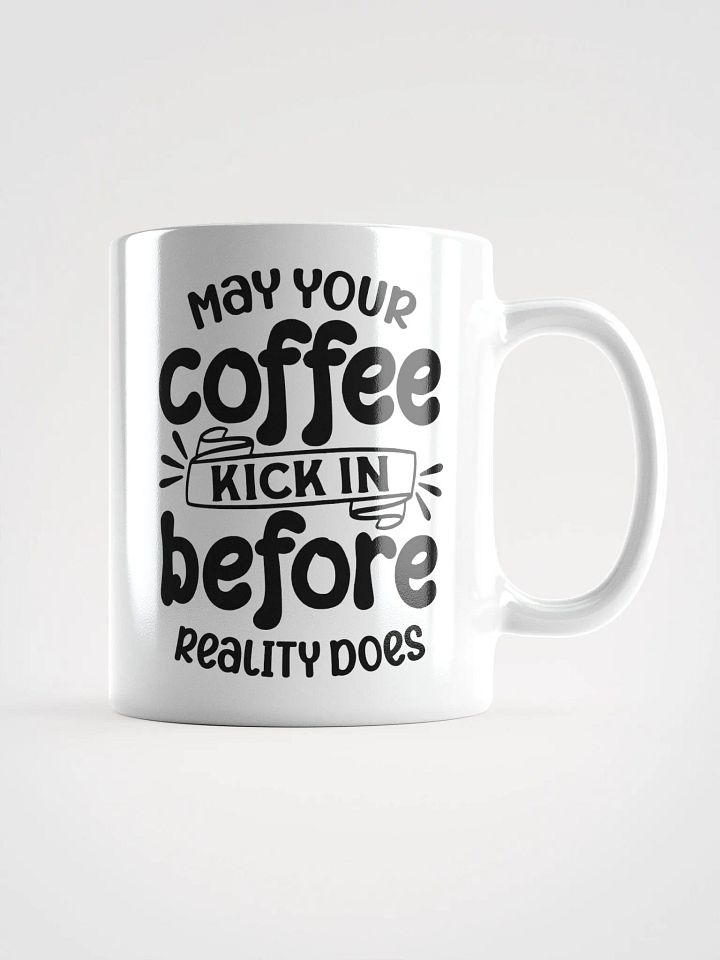 May Your Coffee Kick In Mug product image (3)